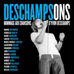 Deschampsons - Hommage aux chansons d'Yvon Deschamps by Various Artists album reviews, ratings, credits