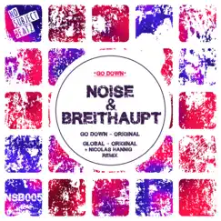 Go Down - Single by Noise & Breithaupt album reviews, ratings, credits