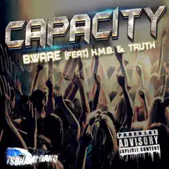 Capacity (feat. Truth & H.M.B.) Song Lyrics