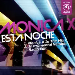 Esta Noche (Monica X In The Mix) Song Lyrics