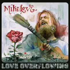 Love Overflowing by Mike Love album reviews, ratings, credits