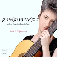 De Tango en Tango by Analía Rego album reviews, ratings, credits