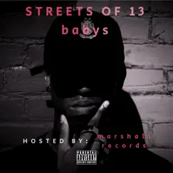 Streets of 13 Babys by Dareal DJ Savage album reviews, ratings, credits