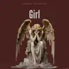 Girl - Single album lyrics, reviews, download