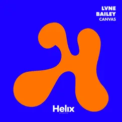 Canvas - Single by Lvne & bailey album reviews, ratings, credits