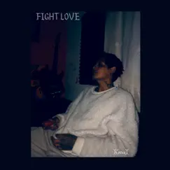 Fight Love Song Lyrics
