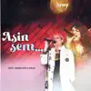 Asin Sem - Single album lyrics, reviews, download