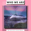 Who we are (feat. Paulie Preset) - Single album lyrics, reviews, download