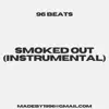 Smoked Out (Instrumental) - Single album lyrics, reviews, download