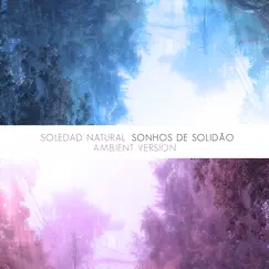 Soledad Natural Song Lyrics
