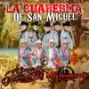 La Cuaresma De San Miguel - Single album lyrics, reviews, download