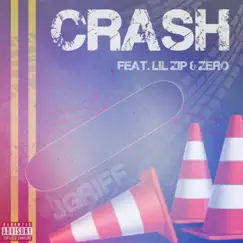 Crash (feat. Lil Zip & Zero) - Single by Jgriff album reviews, ratings, credits