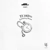 Tempo (feat. Alona) - Single album lyrics, reviews, download