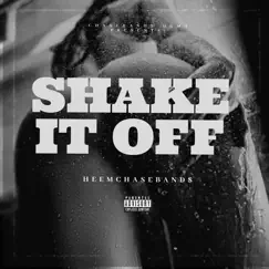 Shake It Off - Single by Heemchaseband$ album reviews, ratings, credits