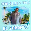 El Veraneo - Single album lyrics, reviews, download