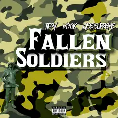 Fallen Soldiers - Single (feat. Tippy & Qise Supreme) - Single by Mook tha GuRu album reviews, ratings, credits
