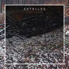 Storyteller - EP by Satelles album reviews, ratings, credits