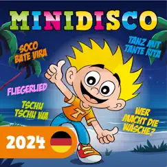 Minidisco 2024 - Deutsche Kinderlieder by Minidisco Deutsch album reviews, ratings, credits