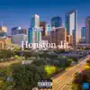 Houston Jit - EP album lyrics, reviews, download