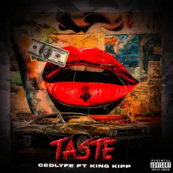 Taste (feat. King Kipp) Song Lyrics