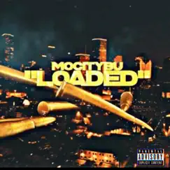 Loaded - Single by Mocitybu (Bubaby) album reviews, ratings, credits