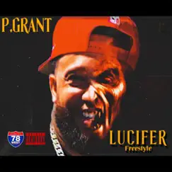 Lucifer Freestyle - Single by Pgrant album reviews, ratings, credits