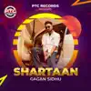 Shartaan - Single album lyrics, reviews, download