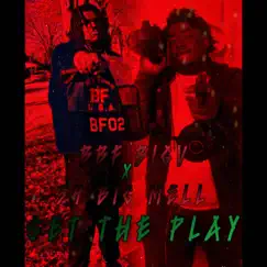 Set The Play (feat. 34 Big Mell) - Single by BBF Bigv album reviews, ratings, credits