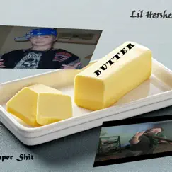 Butter - Single (feat. lil diaper shit) - Single by Lil hershey squirt album reviews, ratings, credits