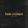 False Excuses - Single album lyrics, reviews, download