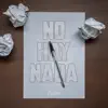 No hay nada - Single album lyrics, reviews, download