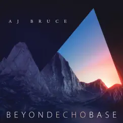 Beyond Echo Base by AJ Bruce album reviews, ratings, credits