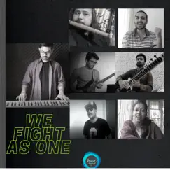 We Fight As One - Single by Dr. Bidisha Hazra, Abhinav Pandey & Sankhadeep Chaudhury album reviews, ratings, credits