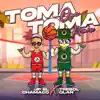 Toma Que Toma (Remix) - Single album lyrics, reviews, download