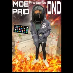 DND - Single by MOE PAID album reviews, ratings, credits