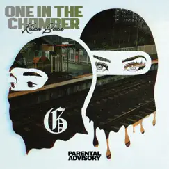 One In the Chamber (feat. BEZA) Song Lyrics
