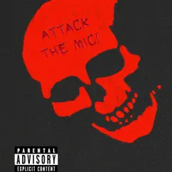 Attack the Mic! (feat. Whitewash) - Single by Legit Comics album reviews, ratings, credits