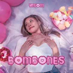 Bombones - Single by Yasom album reviews, ratings, credits
