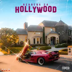 Hollywood - Single by Herrera 24 album reviews, ratings, credits