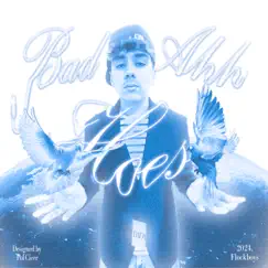 BAD AHH HOES - EP by Badajo7 album reviews, ratings, credits