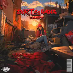 Dirty Gang Song Lyrics