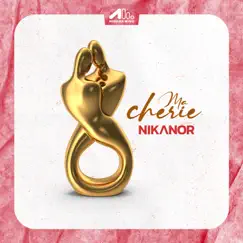 Ma chérie - Single by Nikanor album reviews, ratings, credits