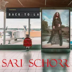 Back to La - Single by Sari Schorr album reviews, ratings, credits