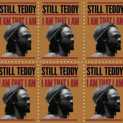 I Am That I Am - Single by Still.teddy album reviews, ratings, credits