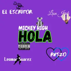 Hola (feat. Lion Jirik, Rvszo, Leomar Suarez & El escritor) Song Lyrics