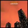Librarian album lyrics, reviews, download