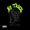 No Trace album lyrics, reviews, download