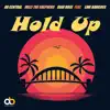 Hold Up (feat. Linx Kariloss) - Single album lyrics, reviews, download
