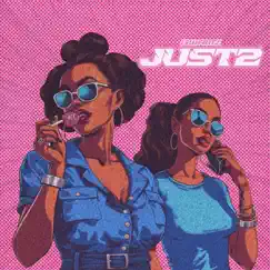 Just2 - Single by Gwamz album reviews, ratings, credits