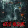 Ghost Machine (Radio Edit) - Single album lyrics, reviews, download